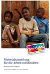 Materialsammlung für die Arbeit mit Kindern